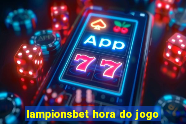 lampionsbet hora do jogo